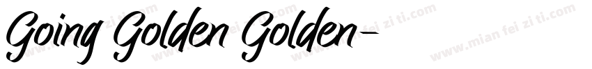 Going Golden Golden字体转换